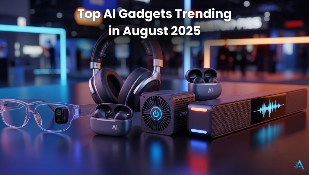 AI gadgets 2025 trending: smart glasses, neuro-headphones, AI earbuds, mini AI PC, AI soundbar