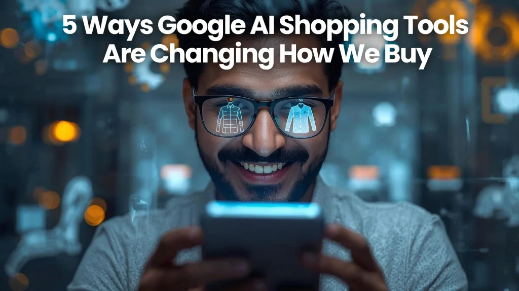 Google AI shopping tools 2025 virtual try-on and price alerts