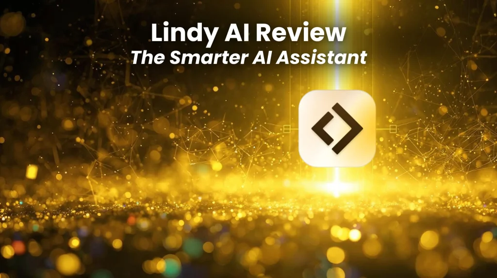 Lindy AI review 2025 smart AI assistant for daily work