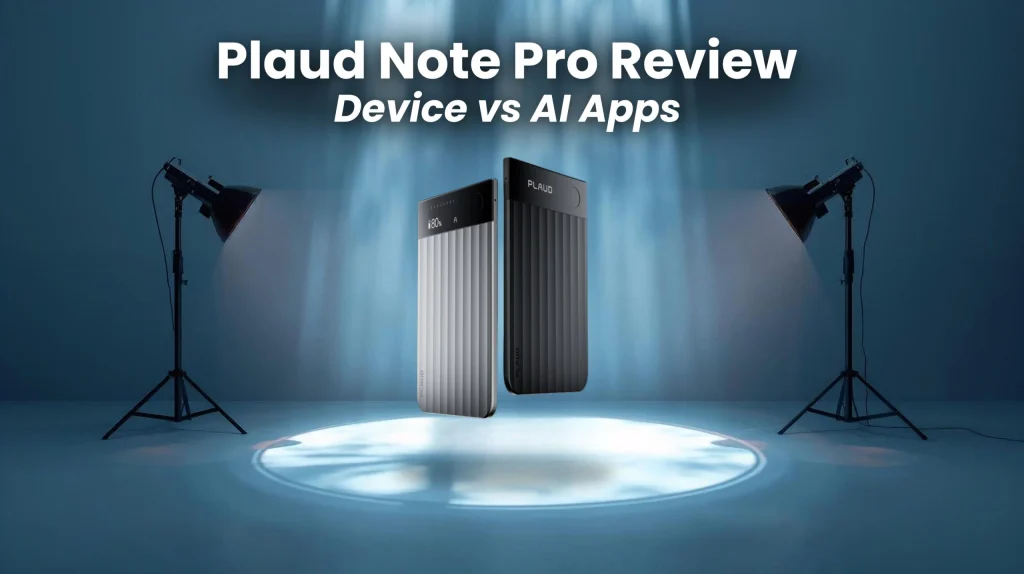 Plaud Note Pro review 2025 AI recorder vs apps